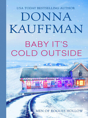 Baby, It's Cold Outside - ebook